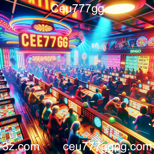 Descubra a Emoção do Bingo no Ceu777gg